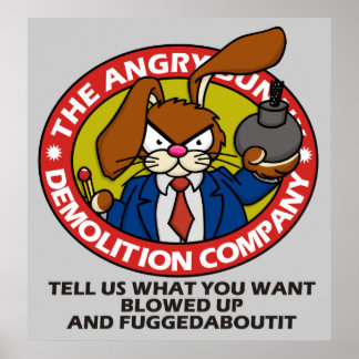 Angry Bunny Demolith Poster