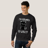 Angry cat meme I'm grumpy so what Sweatshirt (Vorne ganz)