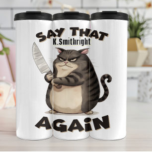 Angry Cat mit Knife Graphic Thermosbecher