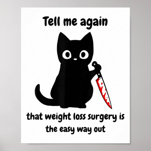 Angry Cat Weight Loss Operation Bariatrische Opera Poster (Vorne)