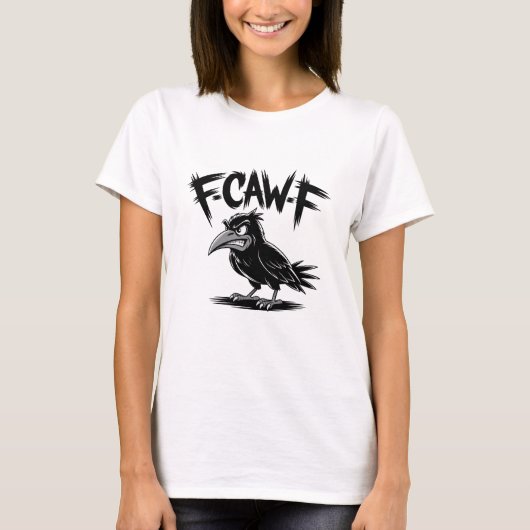 Angry Crow “F-CAW-F” – Edgy Cartoon Bird Design T-Shirt (Vorderseite)