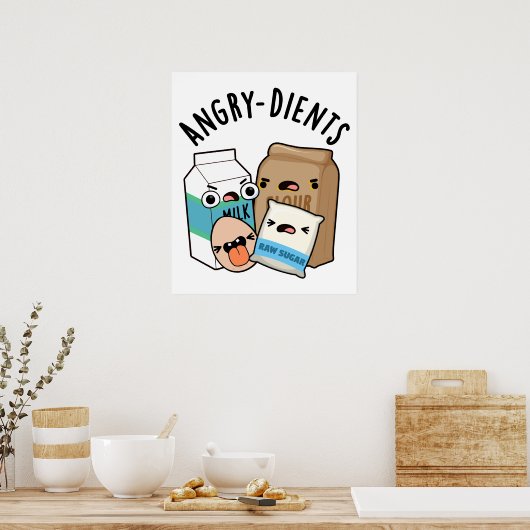 Angry-dients Funny Baking Pun Poster (Küche)