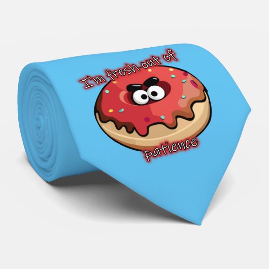 Angry Donut: Aus Geduld neu Krawatte (Gerollt)