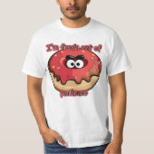 Angry Donut: Aus Geduld neu T-Shirt (Vorderseite)