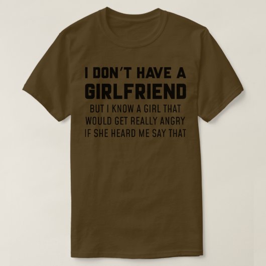 Angry Girlfriend 1 T-Shirt (Design vorne)