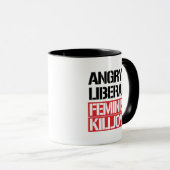 Angry Liberale Killjoy — Tasse (VorderseiteRechts)