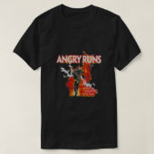Angry runs Good Morning Football Classic T-Shirt (Design vorne)