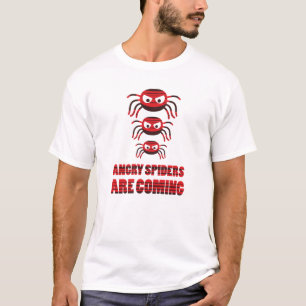 Angry Spinnen kommen T-Shirt