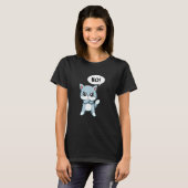 Angry Statement Cat T-Shirt (Vorne ganz)