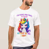 Angry unicorn mit sarkastischen Worten T-Shirt (Vorderseite)