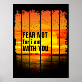 ANGST, ICH BIN MIT EUCH (ISaiah 41:10) Poster