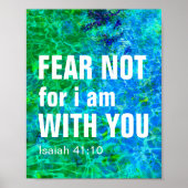 ANGST, ICH BIN MIT EUCH (ISaiah 41:10) Poster (Vorne)