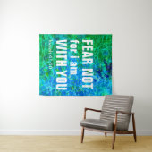 ANGST, ICH BIN MIT EUCH (ISaiah 41:10) Wandteppich (Beispiel (Horizontal))