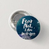 ANGST, ICH BIN NICHT mit dir - Earth Christlich Re Button (Vorne & Hinten)