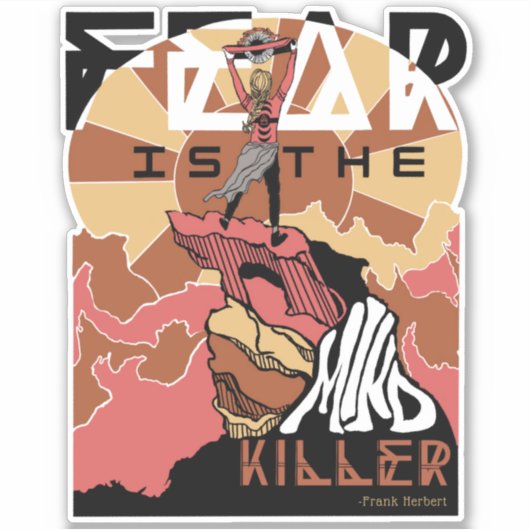 Angst ist der Sticker für den Mind Killer (Vorderseite)