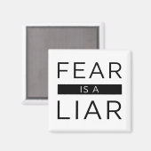 Angst ist ein Lügner Magnet (Vorderseite/Rückseite)