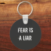 Angst ist ein Lügner Schlüsselanhänger (Vorderseite)