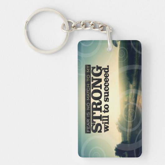"Angst ist keine Übereinstimmung" Motivation Affir Schlüsselanhänger (Vorderseite)