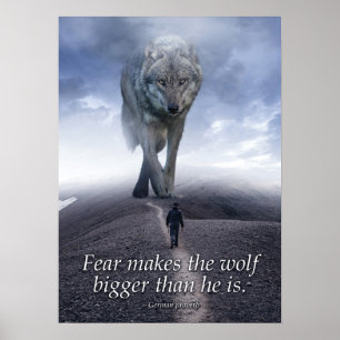 Angst macht den Wolf größer als er Poster