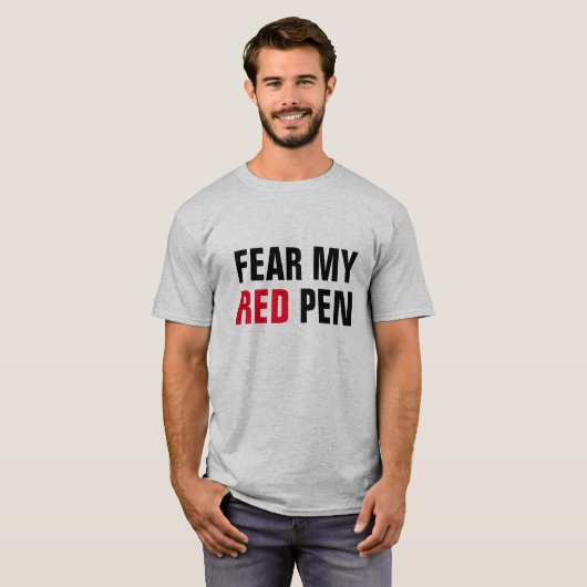 ANGST MEIN ROTER PEN Funny Educator oder Redakteur T-Shirt (Vorne ganz)