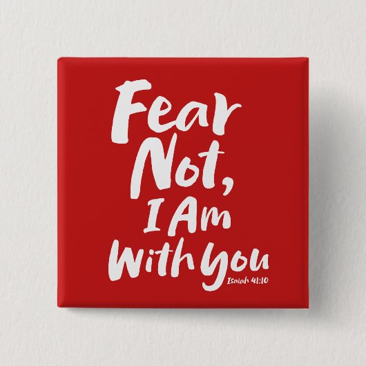 ANGST NICHT, BIN ich bei dir - Religiöse Hoffnung  Button (Vorderseite)