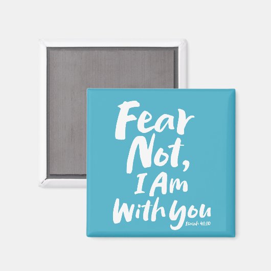 ANGST NICHT, BIN ich bei dir - Religiöse Hoffnung  Magnet (Vorderseite/Rückseite)