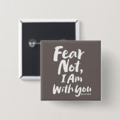 ANGST NICHT, BIN ICH BEI EUCH - Christliche Hoffnu Button (Vorne & Hinten)