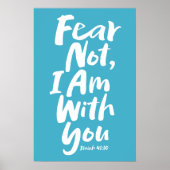 ANGST NICHT, BIN ICH BEI EUCH Religiöser Glaube Go Poster (Vorne)