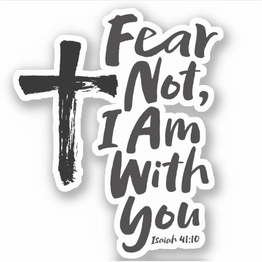 ANGST NICHT, BIN ich mit dir Black Cross - Isaiah Aufkleber (Vorderseite)