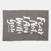 ANGST NICHT, BIN ich mit dir Christlichen Glaube G Geschirrtuch (Horizontal)