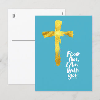 ANGST NICHT, BIN ich mit dir Gold Cross - Isaiah 4 Feiertagspostkarte