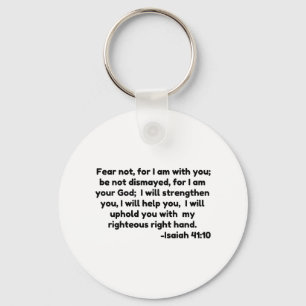 Angst nicht, denn ich bin bei Ihnen.  nicht bestür Schlüsselanhänger