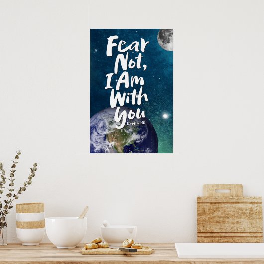 ANGST NICHT - Hoffnung Gott Jesus - Isaiah 41:10 - Poster (Küche)