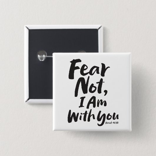 ANGST NICHT, ICH BIN Christlich mit dir - Isaiah 4 Button (Vorne & Hinten)