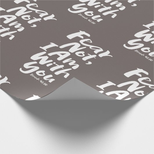 ANGST NICHT, ICH BIN Christlich mit dir - Isaiah 4 Geschenkpapier (Ecke)