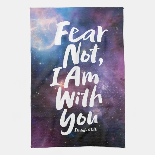 ANGST NICHT, ICH BIN mit dir - Isaiah 41:10 Christ Geschirrtuch (Vertikal)