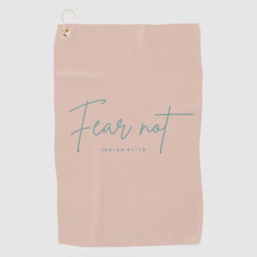 "Angst nicht." Isaiah 41:10 Golfhandtuch (Vorderseite)