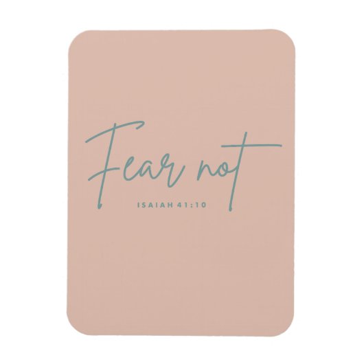 "Angst nicht." Isaiah 41:10 Magnet (Vertikal)