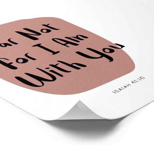 Angst nicht Isaiah 41:10 Poster (Ecke)