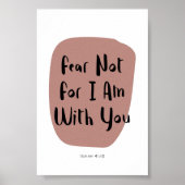 Angst nicht Isaiah 41:10 Poster (Vorne)