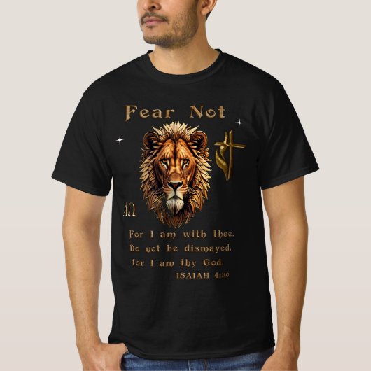 Angst nicht Isaiah 41:10 T-Shirt (Vorderseite)