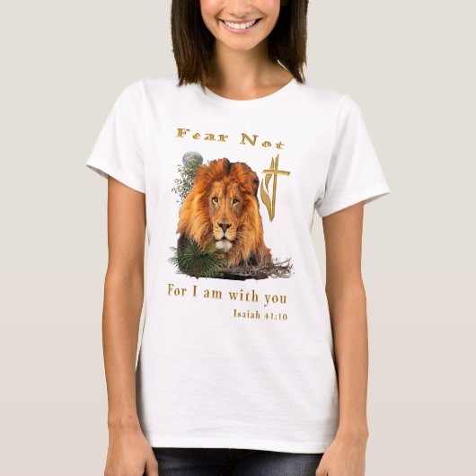 Angst nicht Isaiah 41:10 T-Shirt (Vorderseite)