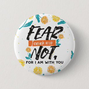Angst nicht Isaiah Bible Verse Inspiration Design Button
