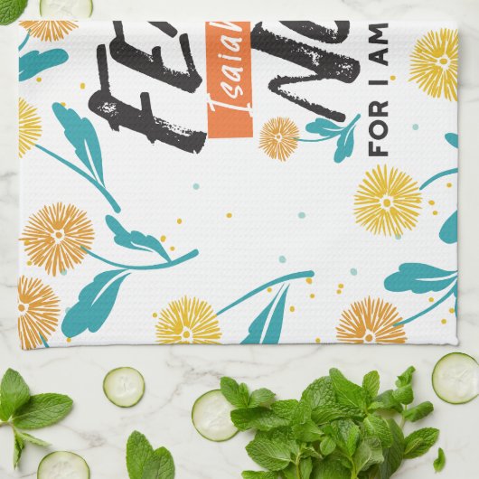 Angst nicht Isaiah Bible Verse Inspiration Design Geschirrtuch (Gefaltet)