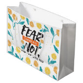 Angst nicht Isaiah Bible Verse Inspiration Design Große Geschenktüte (Vorderseite Schrägansicht)