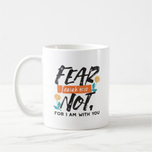 Angst nicht Isaiah Bible Verse Inspiration Design Kaffeetasse