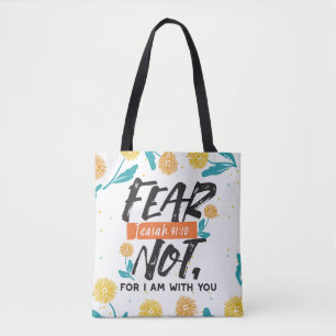Angst nicht Isaiah Bible Verse Inspiration Design Tasche