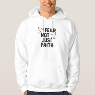 Angst nicht nur Glauben Moderne Taube Grafik Hoodie