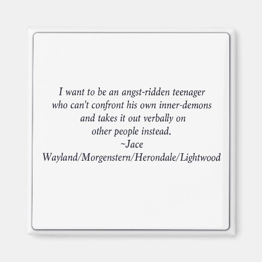 Angst-Ridden Teenager Magnet (Vorne)