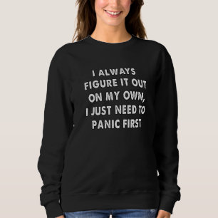Angst Sweatshirt